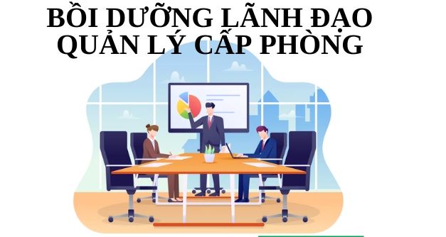 Bộ Nội vụ ban hành Chương trình Bồi dưỡng đối với lãnh đạo, quản lý cấp phòng và tương đương