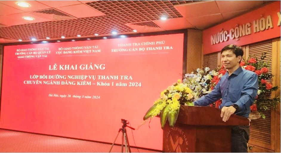 Khai giảng Lớp Bồi dưỡng nghiệp vụ Thanh tra chuyên ngành Đăng kiểm